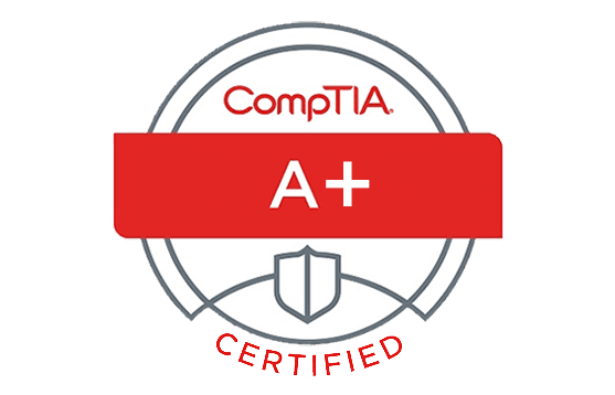 CompTIA A+ Certified